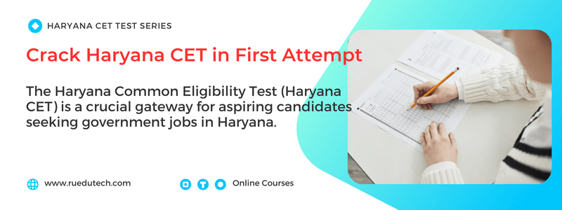 How to Crack Haryana CET in First Attempt Expert Strategies